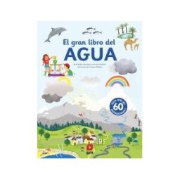 Fundación Santa María-Ediciones SM El Gran Libro Del Agua