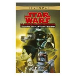 Planeta Cómic Star Wars Leyendas. Las Guerras De Los Cazarrecompensas N 01/03