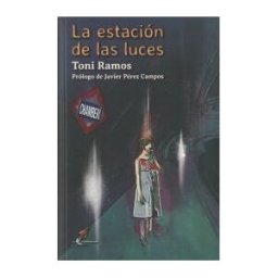 Ediciones El Transbordador La Estación De Las Luces
