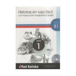 Escuela de Ruso Red Kalinka Historias En Ruso Facil B1-1 + Cd Audio