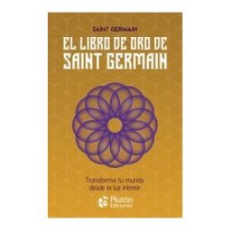 Plutón Ediciones El Libro De Oro De Saint Germain