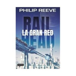 Destino Infantil Juvenil Railhead. La Gran Red
