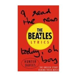 Orion Publishing Group, Limited The Beatles Lyrics