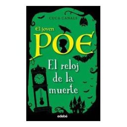 Grupo EDEBé El Joven Poe 7: El Reloj De La Muerte