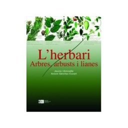 Universidad de Barcelona Herbari: Arbres, Arbusts I Lianes, L'