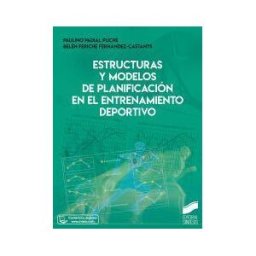 Sintesis Estructuras Y Modelos De Planificación En El Entrenamiento Deportivo