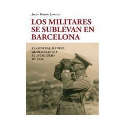Editorial Base (ES) Los Militares Se Sublevan En Barcelona