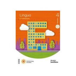 Ediciones Obradoiro, S.A. Lingua Mochila Ligera 4 Primaria Construindo Mundos
