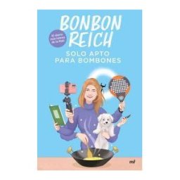 Ediciones Martínez Roca Solo Apto Para Bombones