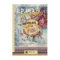 Mr. Momo El Planeta Contaminado Y El Dragón De Agua