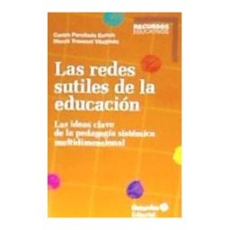 Editorial Octaedro, S.L. Las Redes Sutiles De La Educación