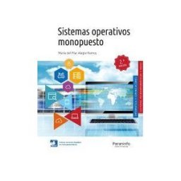 Ediciones Paraninfo, S.A Sistemas Operativos Monopuesto 2. Edición 2019
