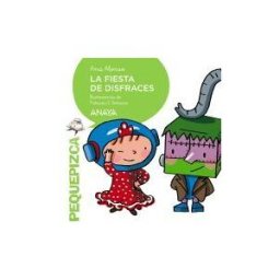 Anaya Educación La Fiesta De Disfraces