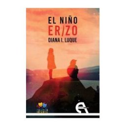 Ediciones Antígona, S. L. El Niño Erizo