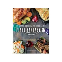 Plan B Publicaciones, S.L. El Libro De Cocina De Final Fantasy Xiv Online