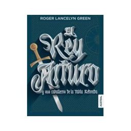 Austral El Rey Arturo Y Los Caballeros De La Mesa Redonda