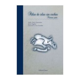 Editorial Saure Atlas De Las Islas Sin Coche. Primera Parte