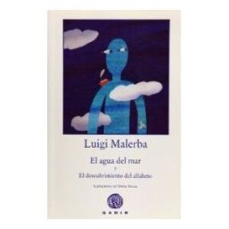 Gadir Editorial, S.L. El Agua Del Mar Y El Descubrimiento Del Alfabeto