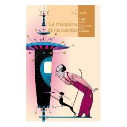 Algar libros S.L.U. La Máquina De Los Cuentos