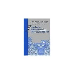 Editorial Comares Formularios Administrativos Sobre Seguridad Vial.