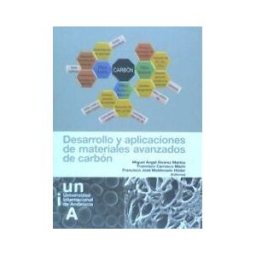 Universidad Internacional de Andalucía Desarrollo Y Aplicaciones De Materiales Avanzados De Carbón
