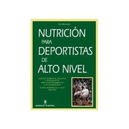 Editorial Hispano Europea S.A. Nutrición Para Deportistas De Alto Nivel