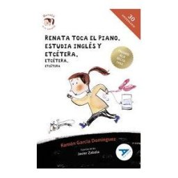 Editorial Luis Vives (Edelvives) Renata Toca El Piano, Estudia Inglés Y Etcétera, Etcétera, Etcétera