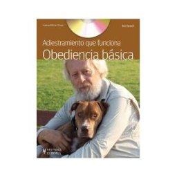 Editorial Hispano Europea S.A. Adiestramiento Que Funciona. Obediencia Básica (+dvd)