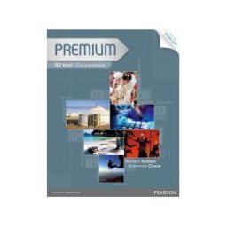 Pearson Longman Premium: B2. Cours