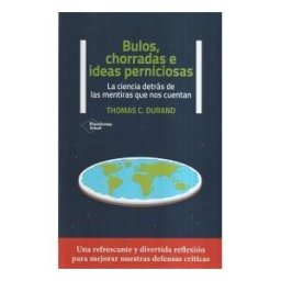 Plataforma Editorial S.L. Bulos, Chorradas E Ideas Perniciosas