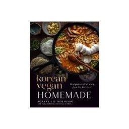 AVERY PUB GROUP The Korean Vegan: Homemade: Recipes And Stories From My Kitchen