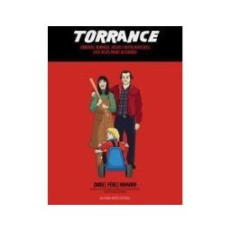 Dilatando Mentes Editorial Torrance. Símbolos, Números, Juegos Y Notas Musicales En El Resplandor De Kubric