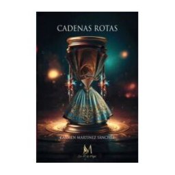 EDICIONES CON M DE MUJER Cadenas Rotas