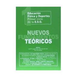 Pila Teleña Nuevos Fundamentos Teóricos De La Educación Física Y El Deporte, Para El 1er Ciclo De La Eso
