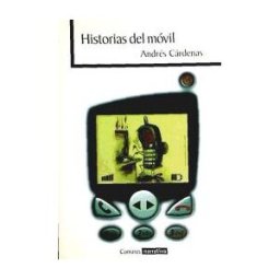 Editorial Comares Historias Del Móvil