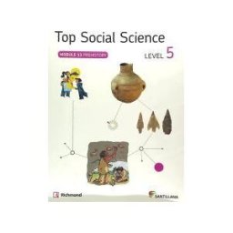 Santillana Educación, S.L. Top Social Science 5 Prehistory