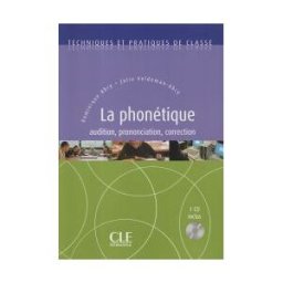 CLE Internacional La Phonétique + Cd Audio