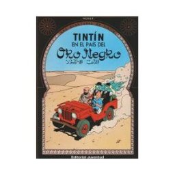 Editorial Juventud, S.A. Tintín En El Pais Del Oro Negro - Cartone