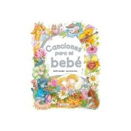 Susaeta Ediciones Mis Recuerdos. Canciones Para Mi Bebé