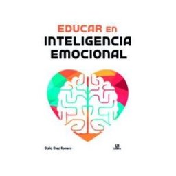Editorial LIBSA, S.A. Educar En Inteligencia Emocional