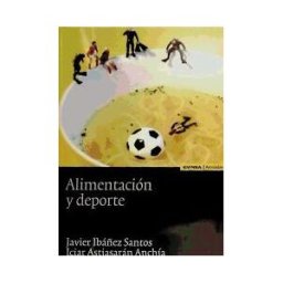 EUNSA. Ediciones Universidad de Navarra, S.A. Alimentacion Y Deporte