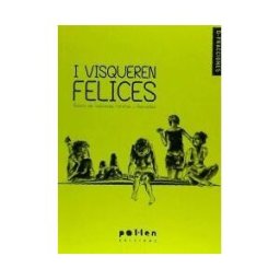 Pollen Edicions (El Tinter SAL) I Visqueren Felices: Relats De Lesbianes, Raretes I Desviades