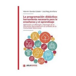 Aula Magna Proyecto clave McGraw Hill La Programación Didáctica: Herramienta Necesaria Para La Enseñanza Y El Aprendizaje