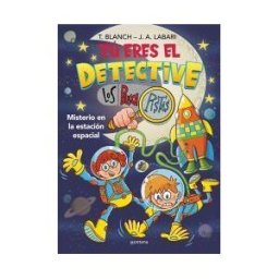 MONTENA Tú Eres El Detective Con Los Buscapistas 6 - Misterio En La Estación Espacial