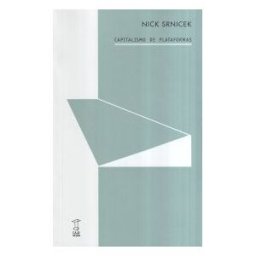 Caja Negra Editora Capitalismo De Plataformas