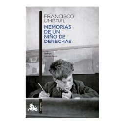 Austral Memorias De Un Niño De Derechas