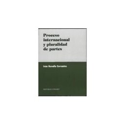Editorial Comares Proceso Internacional Y Pluralidad De Partes