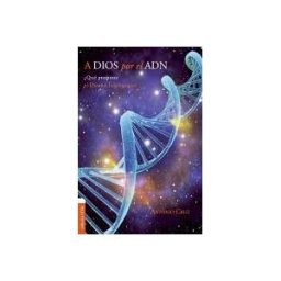 Clie A Dios Por El Adn qué Propone El Diseño Inteligente?