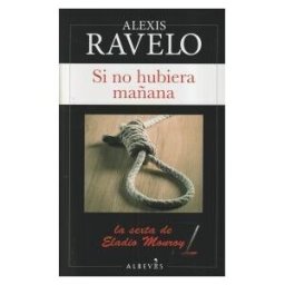 ALREVéS EDITORIAL Si No Hubiera Mañana