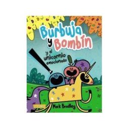 ANAYA INFANTIL Y JUVENIL Burbuja Y Bombín Y El Unicornio Emocionado